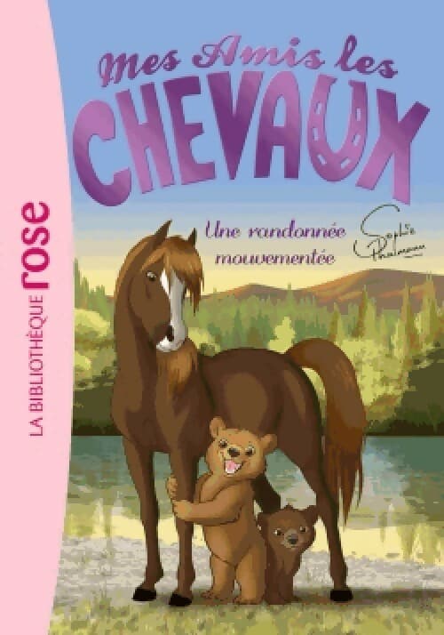 Mes amis les chevaux Tome V : Une randonnée mouvementée - Inconnu