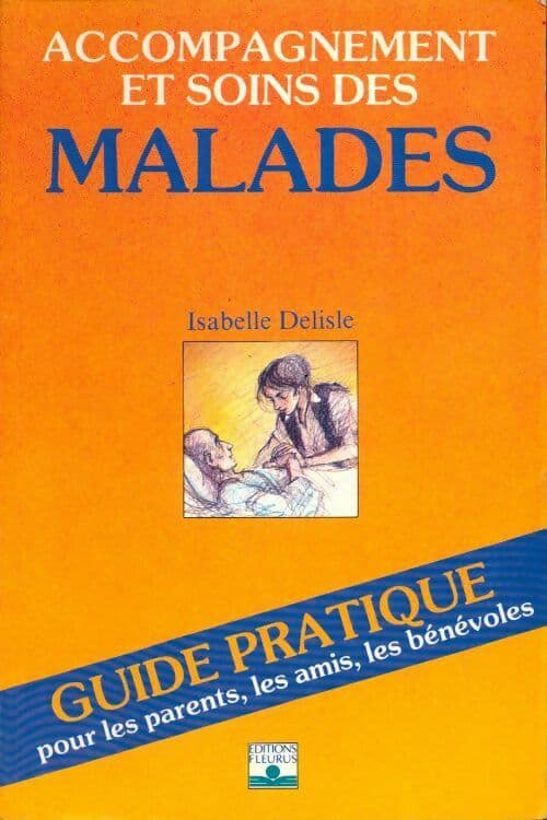 Accompagnement et soins des malades - Isabelle Delisle